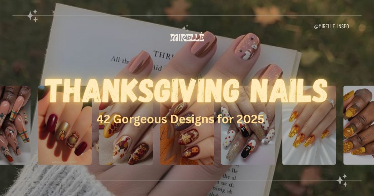 Stunning Thanksgiving nail designs featuring burgundy, burnt orange and gold colors for fall 2025